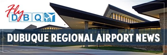 Graphic for Dubuque Regional Airport News