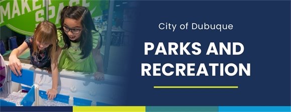 City of Dubuque Parks and Recreation