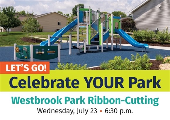 Celebrate YOUR Park: Westbrook Park Ribbon-Cutting